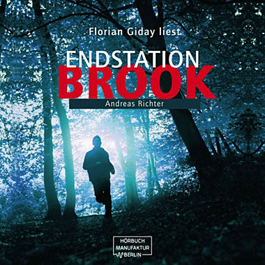 Endstation Brook Hörbuch
